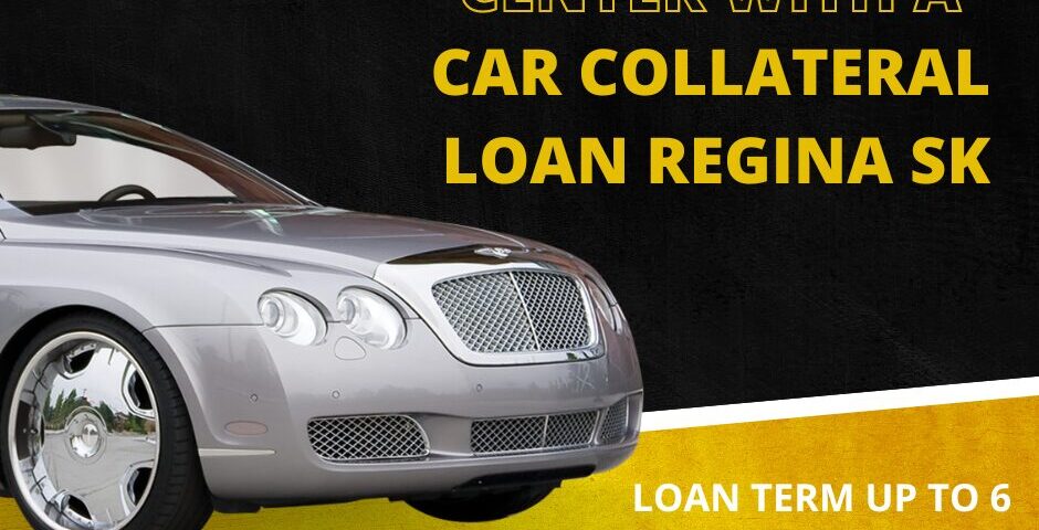 Car Collateral Loan Regina SK