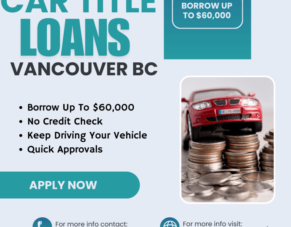 Car Title Loans Vancouver
